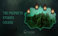 The Prophets’ Stories Course